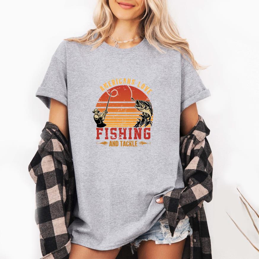 Americans love fishing and tackle T-Shirt