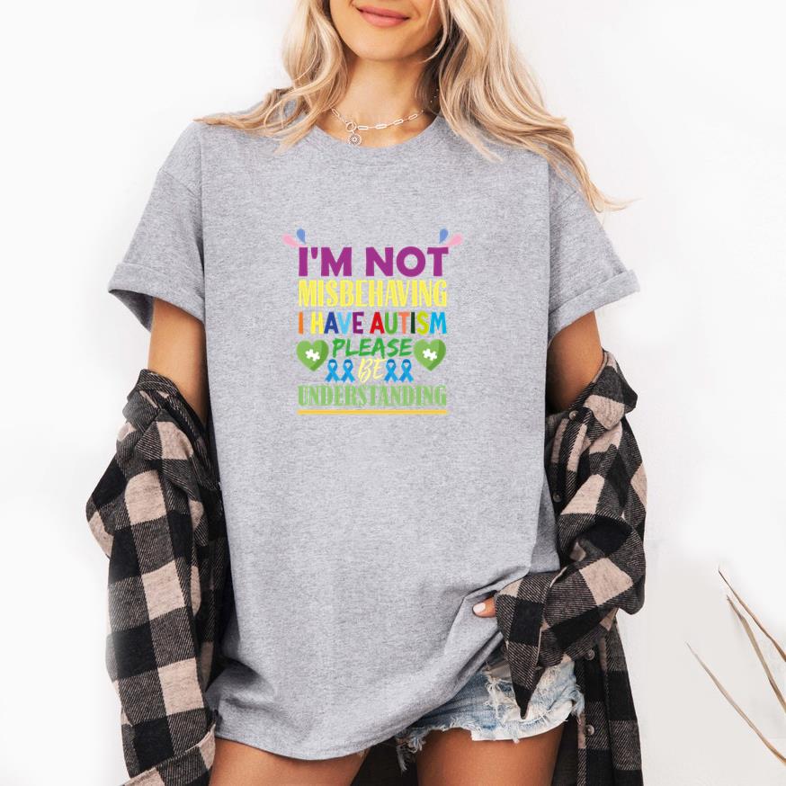 I am not misbeahving i have autism T-Shirt