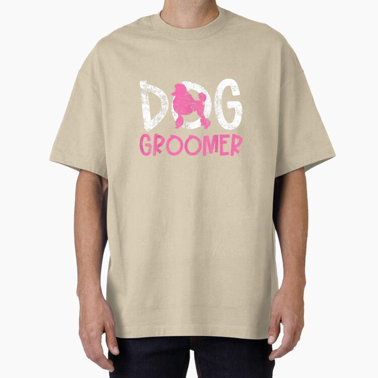 Poodle Dog Groomer Oversized T-Shirt